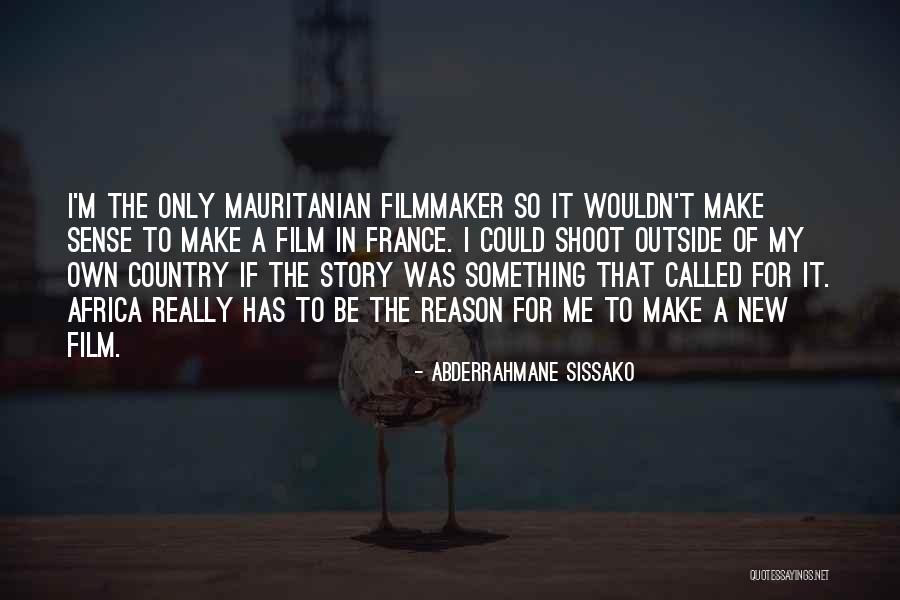 Dedominicis Obituary Quotes By Abderrahmane Sissako Dedominicis Obituary Quotes By Abderrahmane Sissako