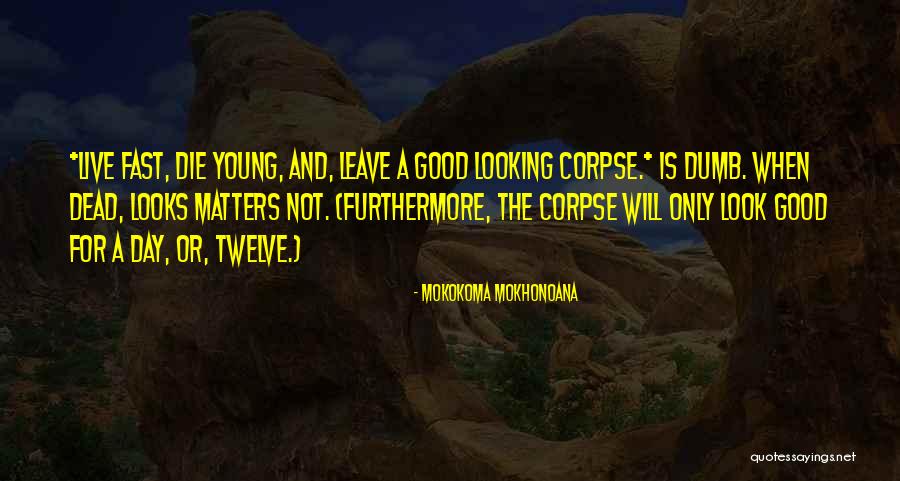Deducir Intereses Quotes By Mokokoma Mokhonoana Deducir Intereses Quotes By Mokokoma Mokhonoana