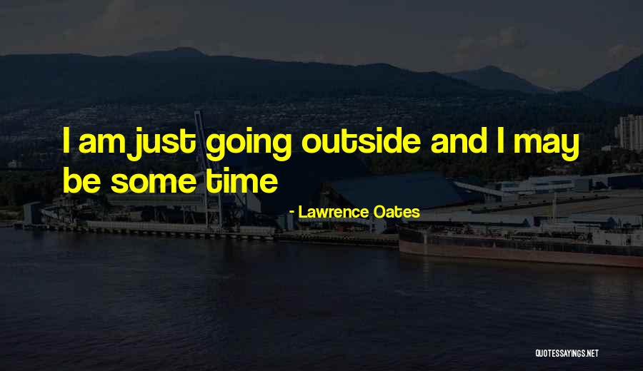 Deductionist Quotes By Lawrence Oates Deductionist Quotes By Lawrence Oates