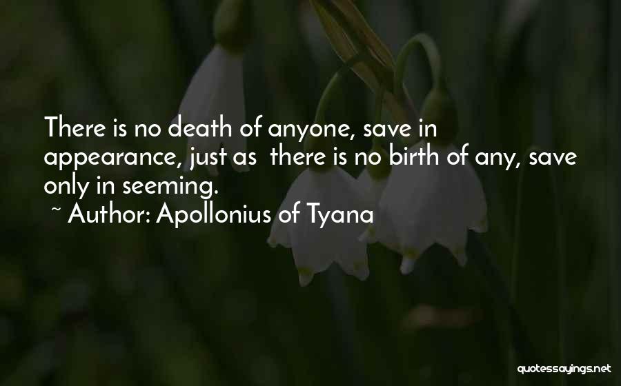 Deductive Logic Examples Quotes By Apollonius Of Tyana