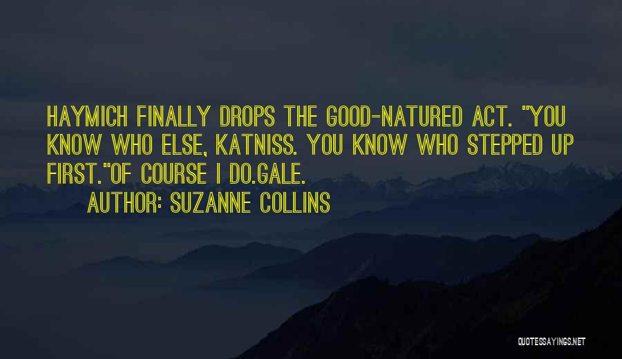 Deductive Logic Examples Quotes By Suzanne Collins