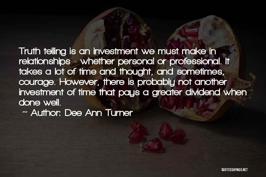 Dee Ann Turner Quotes 664265