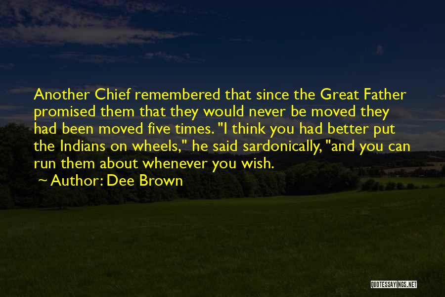 Dee Brown Quotes 1357117