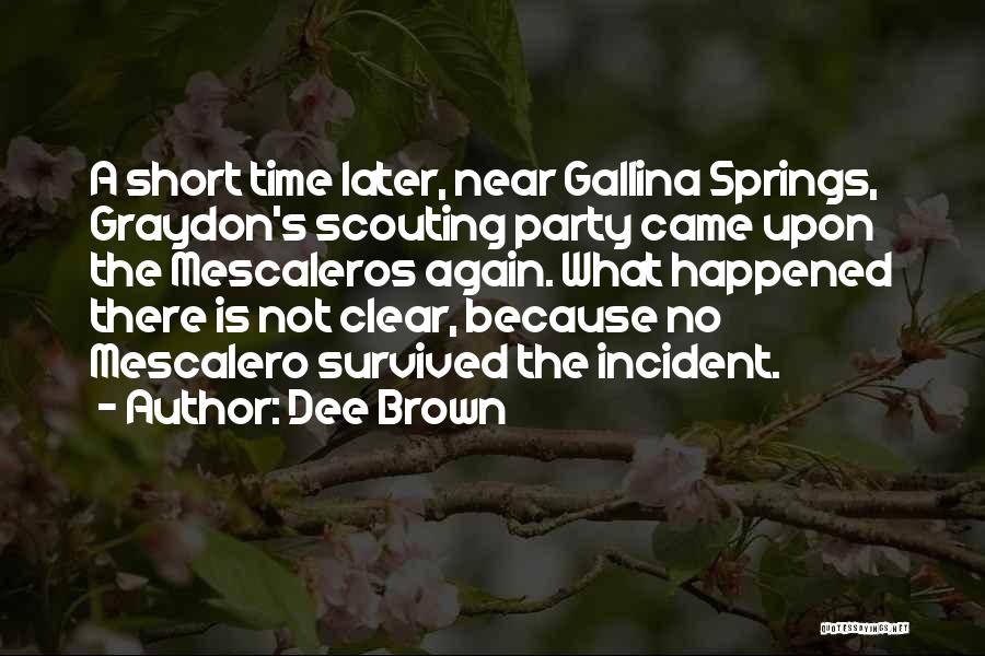 Dee Brown Quotes 1411328
