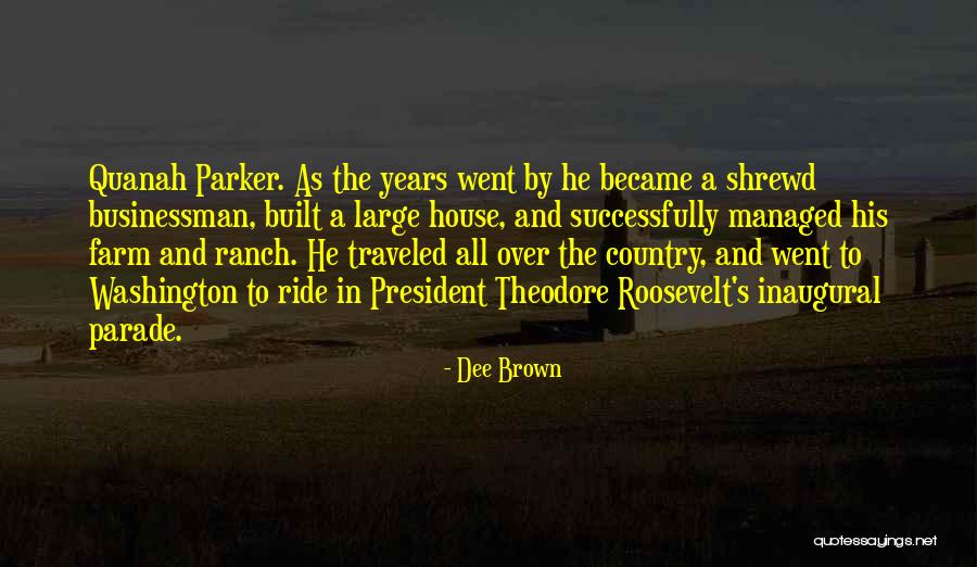Dee Brown Quotes 914449 Dee Brown Quotes 914449
