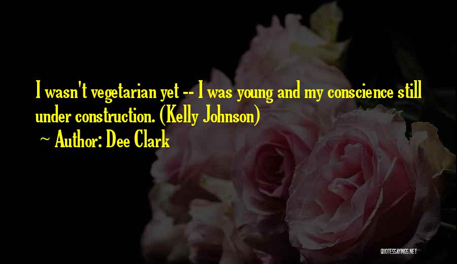 Dee Clark Quotes 1304692