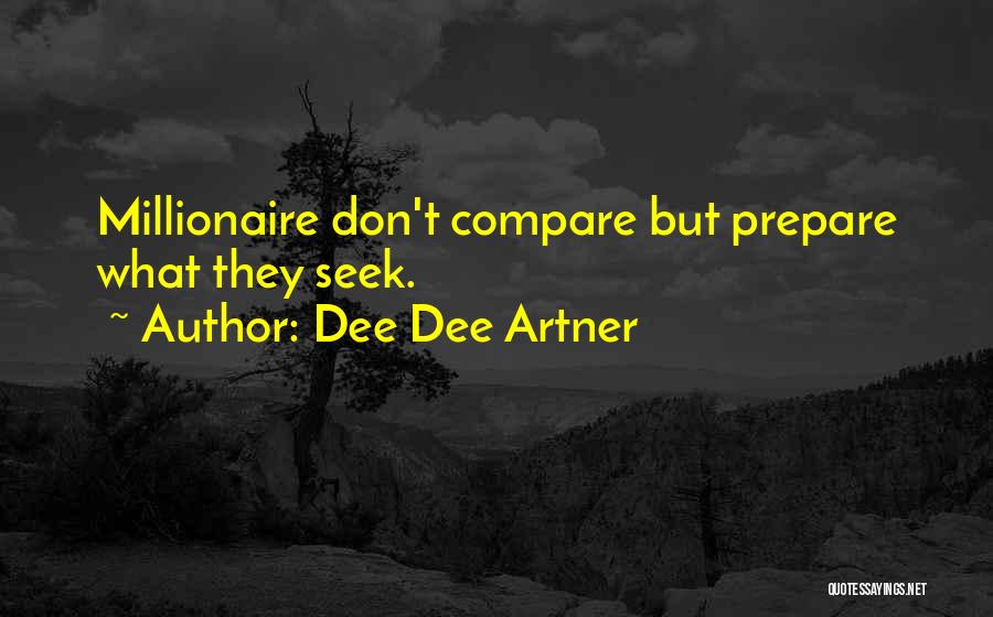 Dee Dee Artner Quotes 1096326