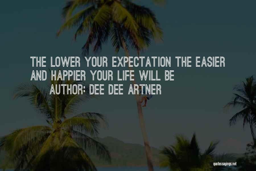 Dee Dee Artner Quotes 1165981