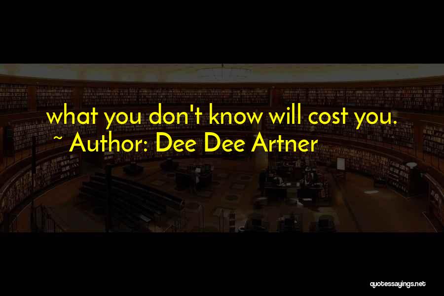 Dee Dee Artner Quotes 2029386