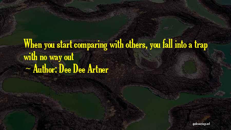 Dee Dee Artner Quotes 210330