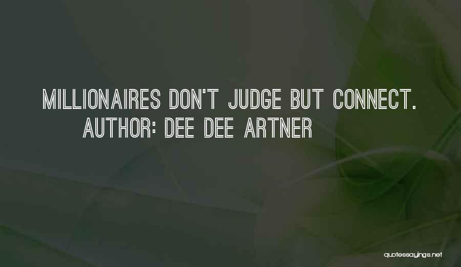 Dee Dee Artner Quotes 2163719