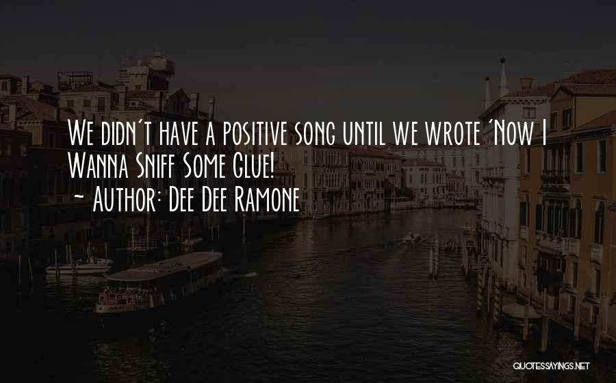 Dee Dee Ramone Quotes 1467901