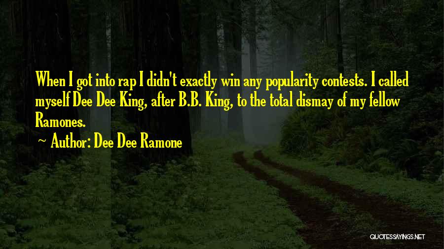Dee Dee Ramone Quotes 1752194