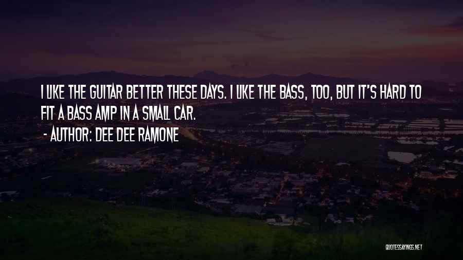Dee Dee Ramone Quotes 2105417