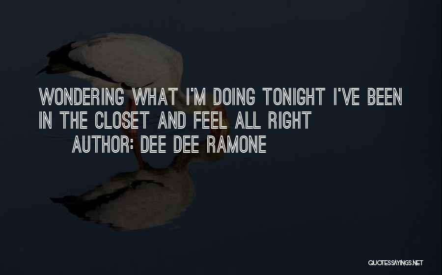 Dee Dee Ramone Quotes 268665