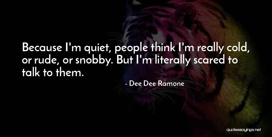 Dee Dee Ramone Quotes 300651