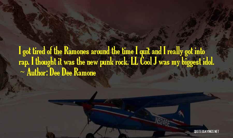 Dee Dee Ramone Quotes 610548
