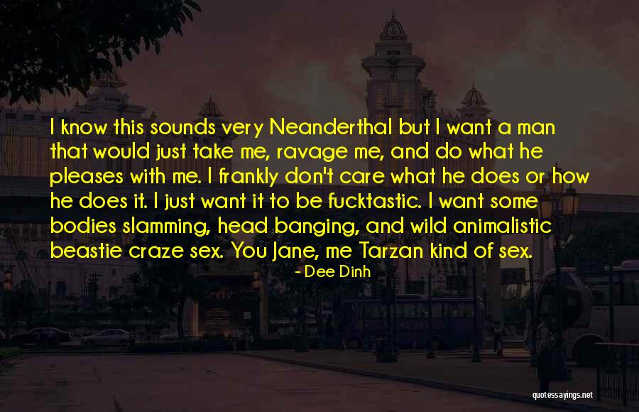 Dee Dinh Quotes 723538 Dee Dinh Quotes 723538