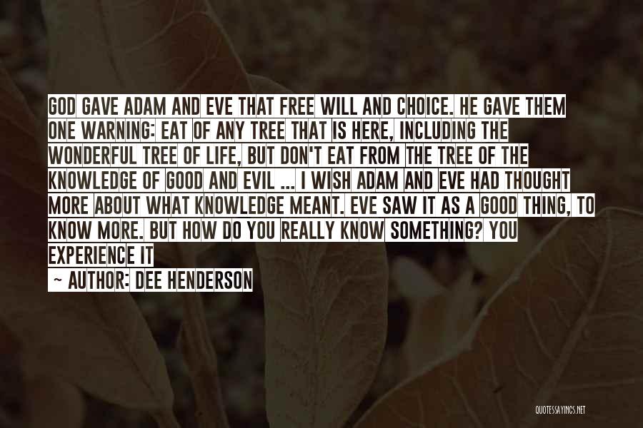 Dee Henderson Quotes 1472985