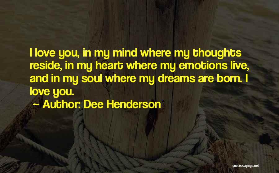 Dee Henderson Quotes 2040270