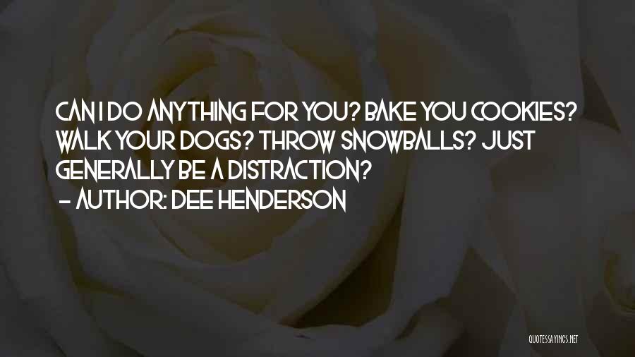 Dee Henderson Quotes 2050875