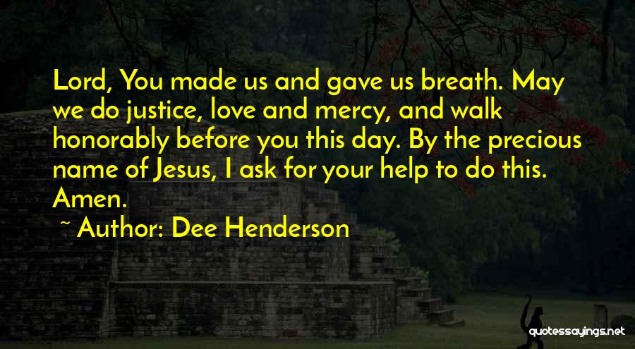 Dee Henderson Quotes 543974