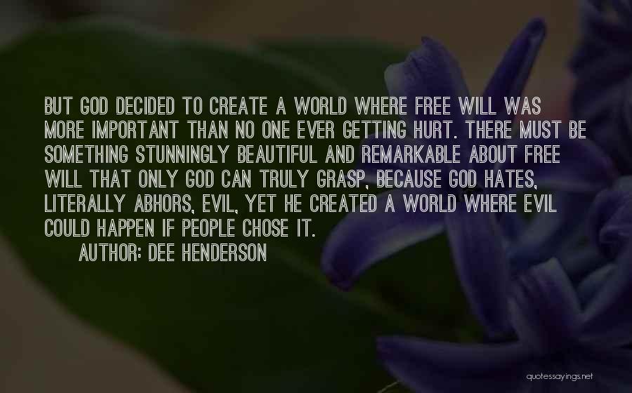 Dee Henderson Quotes 633741