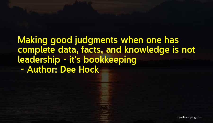 Dee Hock Quotes 307693