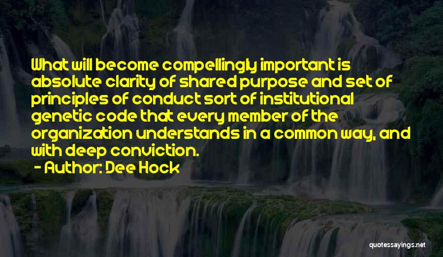 Dee Hock Quotes 753393