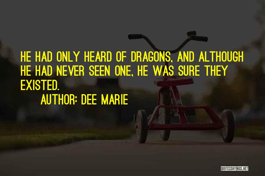 Dee Marie Quotes 241465