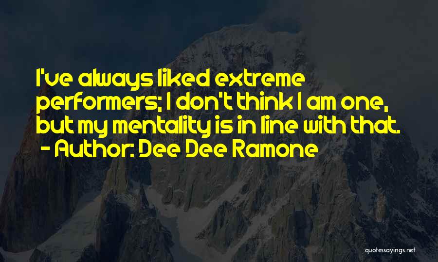 Dee Ramone Quotes By Dee Dee Ramone