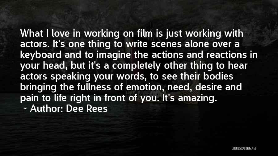 Dee Rees Quotes 253423