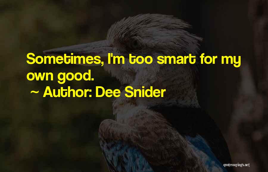 Dee Snider Quotes 2022288