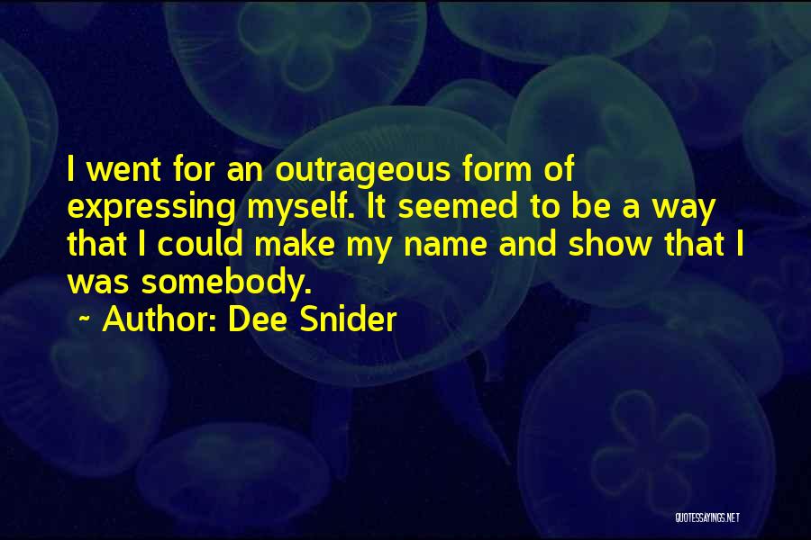 Dee Snider Quotes 482174