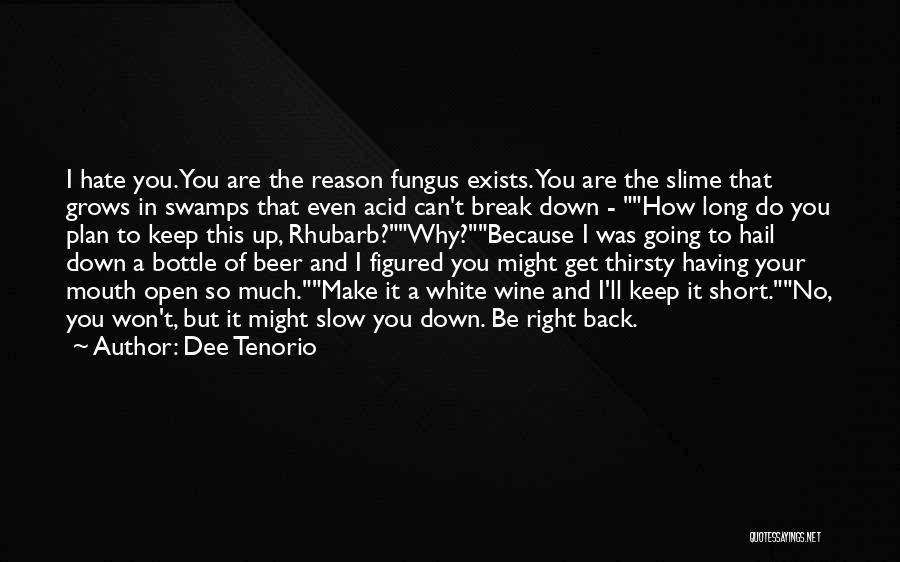 Dee Tenorio Quotes 1529056