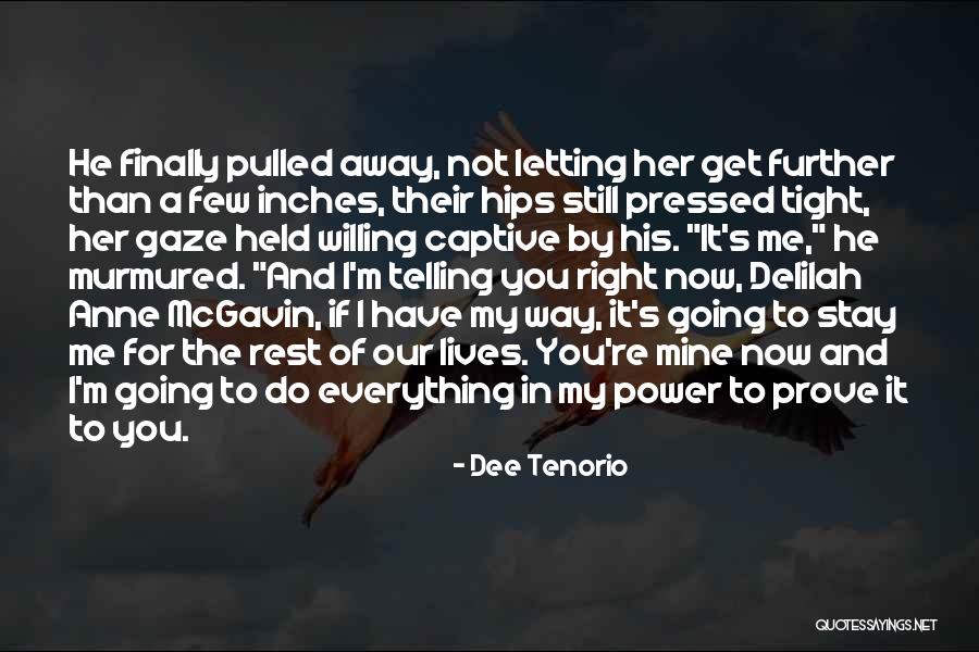 Dee Tenorio Quotes 1806164 Dee Tenorio Quotes 1806164