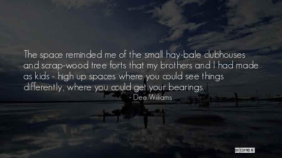 Dee Williams Quotes 1739686