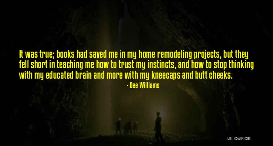 Dee Williams Quotes 1803807