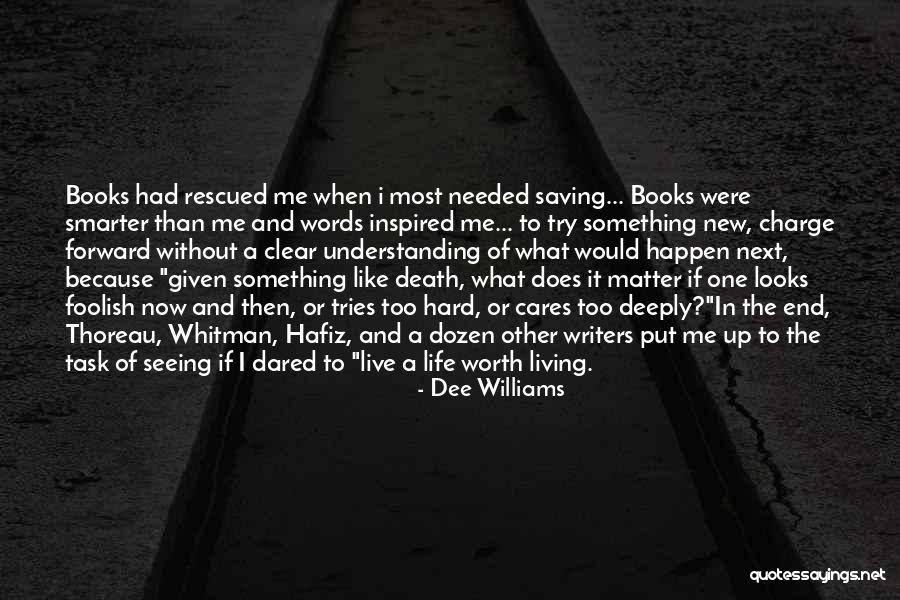 Dee Williams Quotes 388814 Dee Williams Quotes 388814