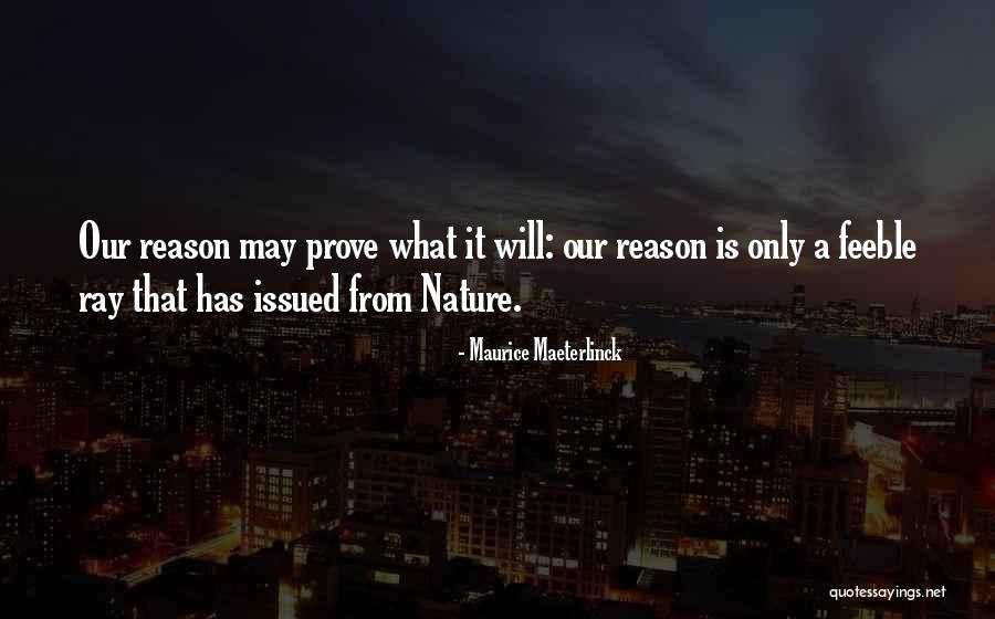 Deeana Jang Quotes By Maurice Maeterlinck Deeana Jang Quotes By Maurice Maeterlinck