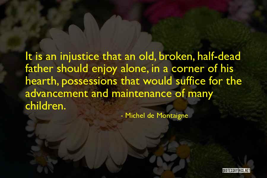 Deeanna Farrington Quotes By Michel De Montaigne Deeanna Farrington Quotes By Michel De Montaigne
