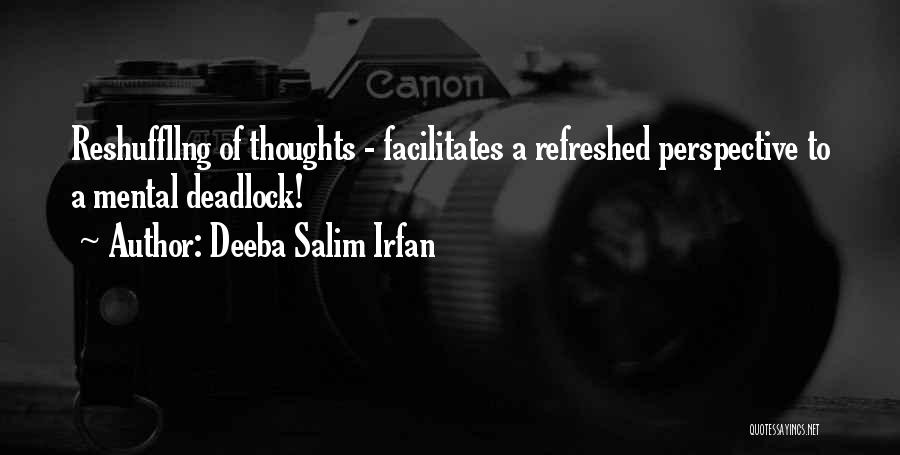 Deeba Salim Irfan Quotes 120785