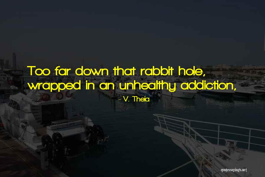 Deebeanne Tavani Quotes By V. Theia