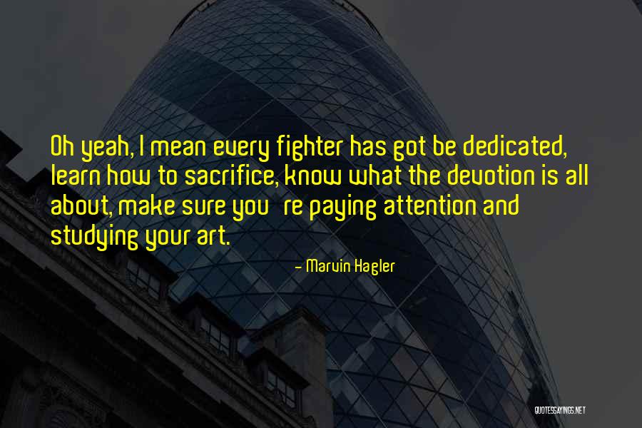 Deeble Tower Quotes By Marvin Hagler Deeble Tower Quotes By Marvin Hagler