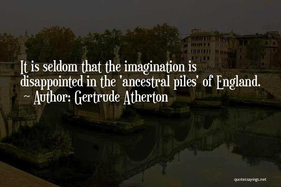 Deeded Access Quotes By Gertrude Atherton