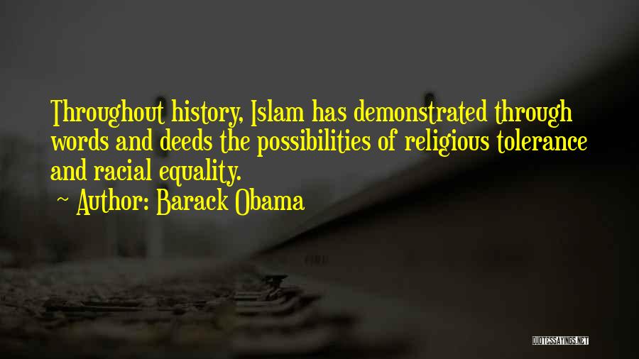 Deeds Islam Quotes By Barack Obama