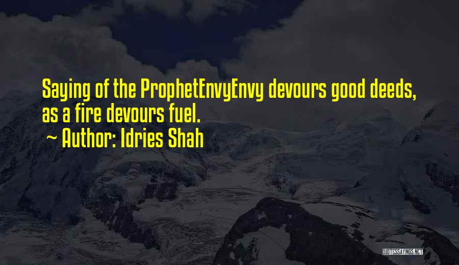 Deeds Islam Quotes By Idries Shah
