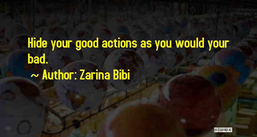 Deeds Islam Quotes By Zarina Bibi