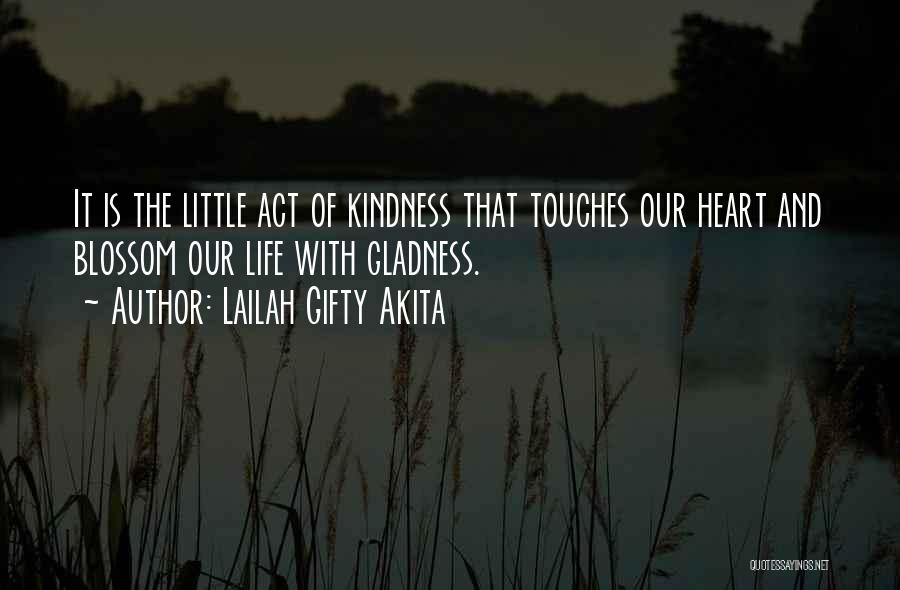 Deeds Of Kindness Quotes By Lailah Gifty Akita