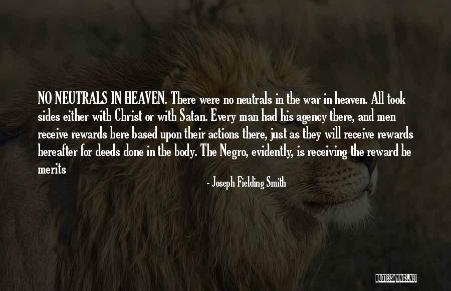 Deeds War Quotes By Joseph Fielding Smith Deeds War Quotes By Joseph Fielding Smith